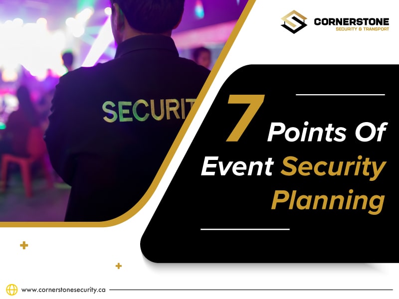 7 Points Of Event Security Planning