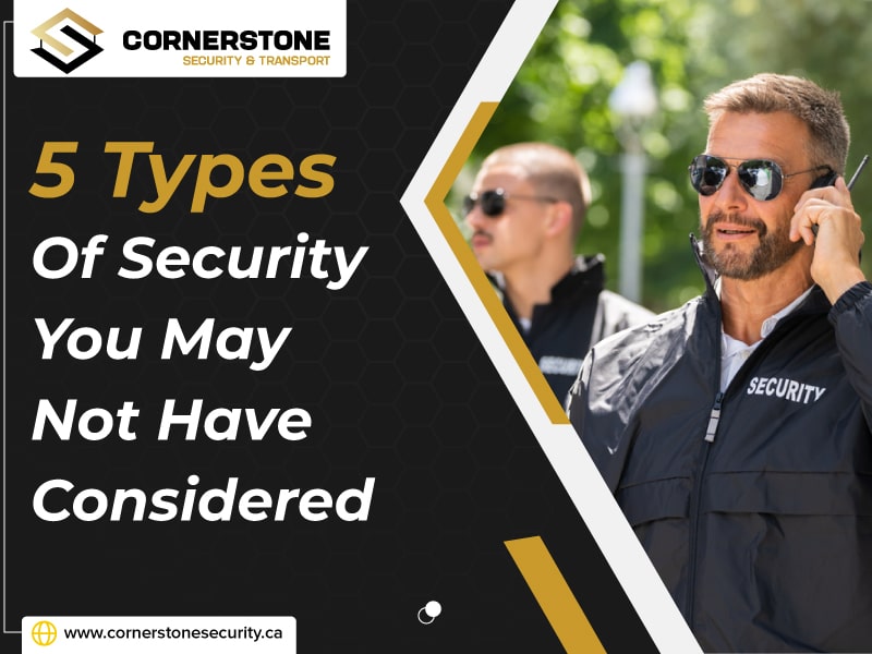 5 Types Of Security You May Not Have Considered