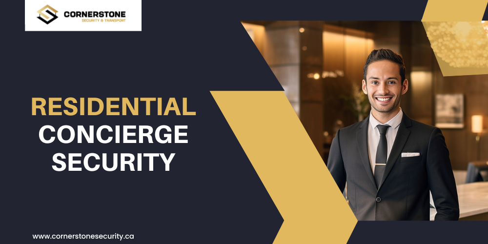Securing Your Property: The Need for Residential Concierge Security