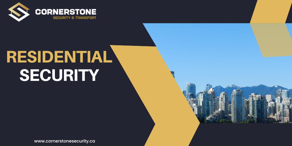 Residential Security: A Personalized Approach to Safe Living