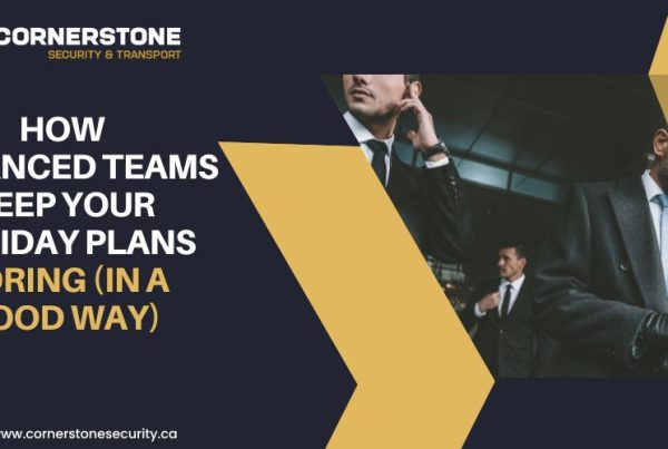 How Advance Teams Keep Your Holiday Plans Boring (In a Good Way)