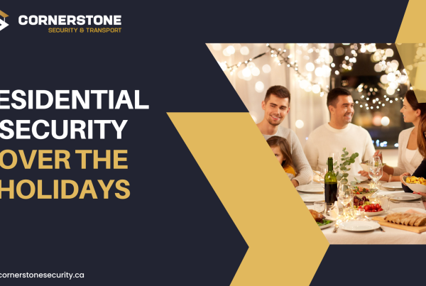 Residential Security for Families Spending the Holidays in Vancouver