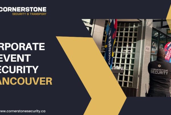 Corporate Event Security in Vancouver