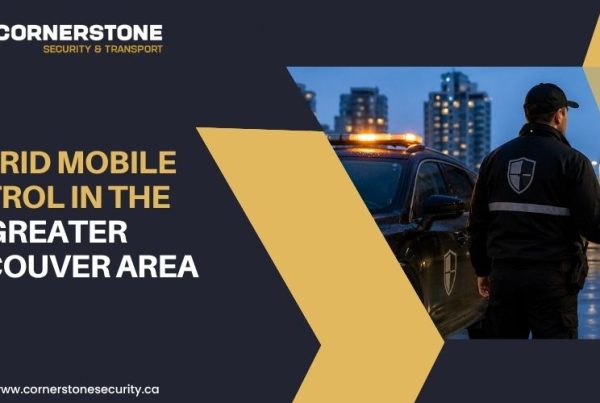 Hybrid Mobile Patrol in the Greater Vancouver Area